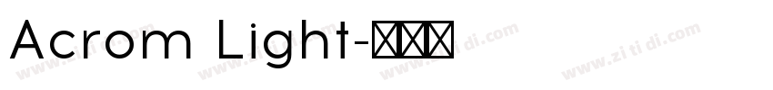 Acrom Light字体转换